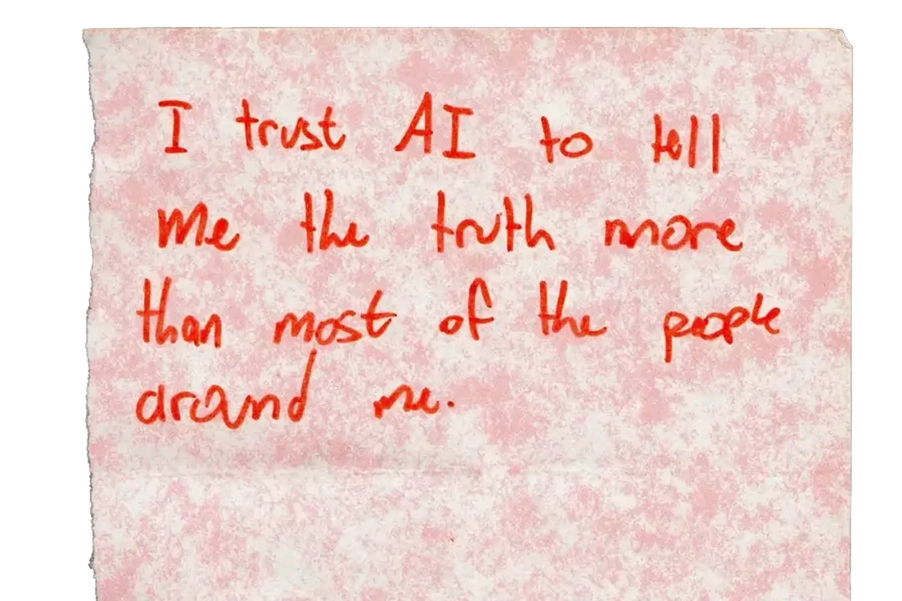 What we tell AI